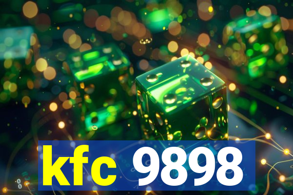 kfc 9898